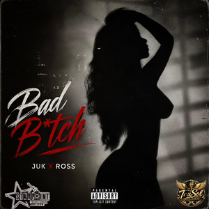 Bad B by Juk, Ross