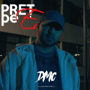 DMC - Pret pe ea