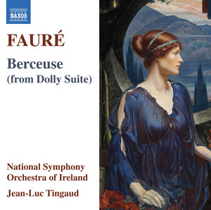 Fauré: Berceuse (From Dolly Suite)