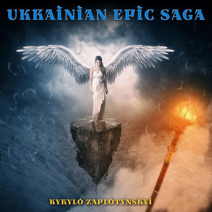Ukrainian Epic Saga