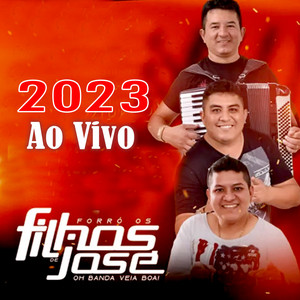 Forró Os Filhos de José - Fi de papaizim - Ao Vivo