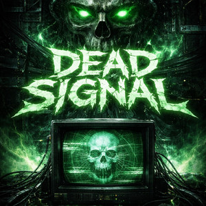Dead Signal by Dj Yakuza YK