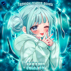KLYN - Fashion Center Remix Sped Up by KPHK, viralune, Habazane