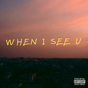 When I See U by DLBM