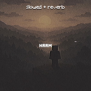 hrrm - slowed + reverb by lowqualitygames