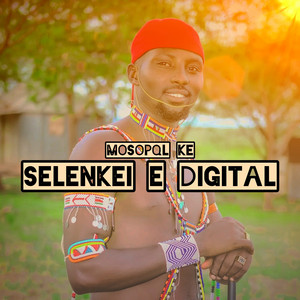 Mosopal - Selenkei  E  Digital (2025 Remastered Version)