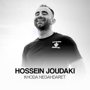 Hossein Joudaki - Khoda Negahdaret