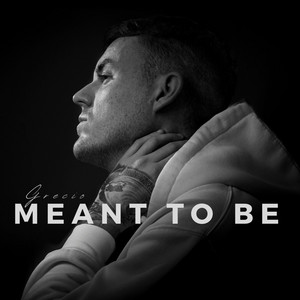 Meant To Be by Grecio