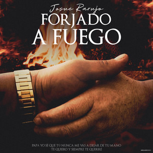 Josue Rarujo - Forjado a Fuego