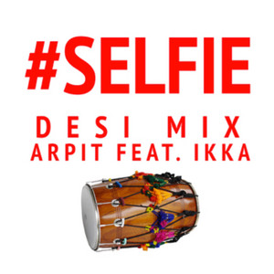 Desi Selfie by Arpit G, Ikka