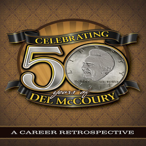 Celebrating 50 Years of Del McCoury album
