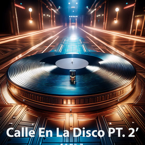 CALLE EN LA DISCO PT.2' by gemderet