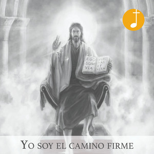 Canto Católico - Yo soy el camino firme