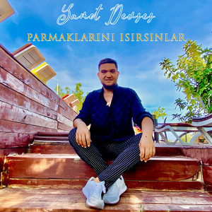 Samet Devses - Parmaklarını Isırsınlar