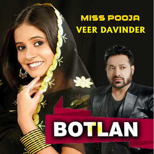 Botlan by Veer Davinder, Miss Pooja