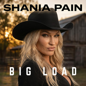 Big Load by Stupid AF Music, Shania Pain