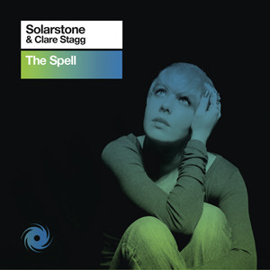 The Spell (Radio Edit) (with Clare Stagg) by Solarstone cover art