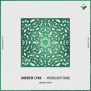 Moonlight Babe - Album by Andrew Lynx | Spotify
