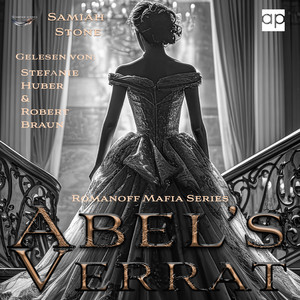 ABEL'S VERRAT (ROMANOFF MAFIA SERIES | BROKEN BEAUTY VS MAFIA BOSS | BOOK ONE |)