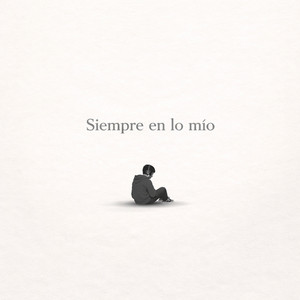 Siempre en lo mío by Skinvlack