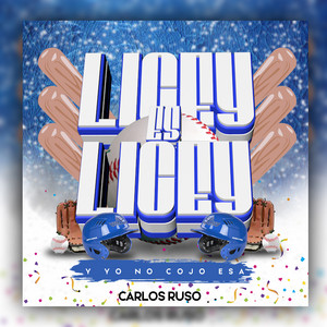 Carlos Ruso - Licey es Licey Y yo No Cojo Esa