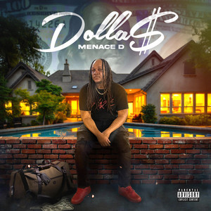 Dolla$ by Menace D