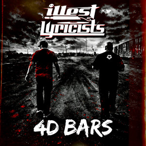 4D Bars by Illest*Lyricists