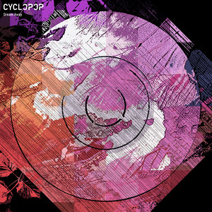 Dream Away by CYCLOPOP