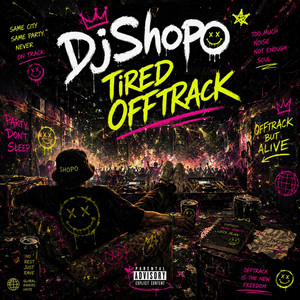Tired Offtrack by DjShopo