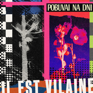 Pobuvai Na Dni by Il Est Vilaine