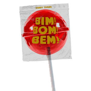 Bim! Bom! Bem! by Beiby Tunes