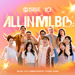 All in MLBB (Players' Version) by Mobile Legends: Bang Bang