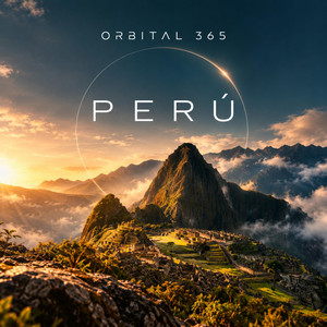 Peru by ORBITAL 365
