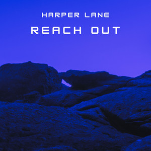 Reach Out by Harper Lane