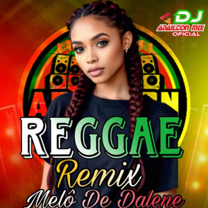 Melô De Dalene by Dj Adailton Mix Official