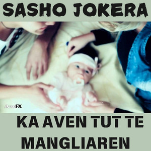 Sasho Jokera & Georgi Chachev - Ka aven tut te mangliaren