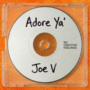 Adore Ya' by Joe V
