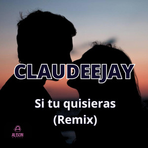 Si Tu Quisieras (Remix)