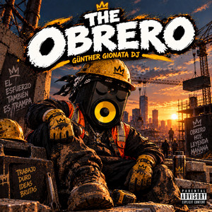 The Obrero by Günther Gionata Dj