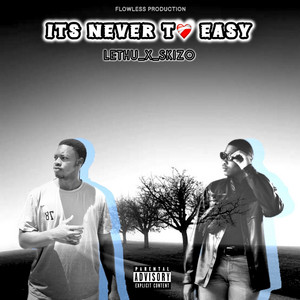Tar Skizø - Never to easy (feat. Lethu)