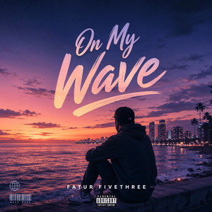 On My Wave by Fatur Fivethree