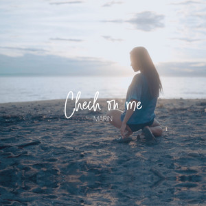 Check on me by MARIN