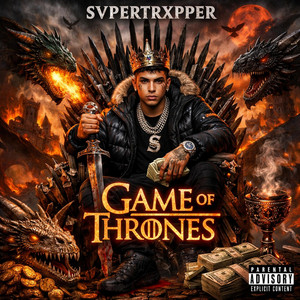 GAME OF THRONES by SVPERTRXPPER