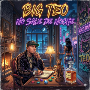 TU NO SALE DE NOCHE by Big Teo