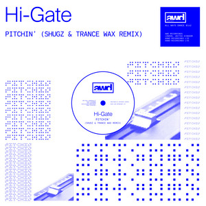 Pitchin' (Shugz & Trance Wax Remix) [Extended Mix] cover art