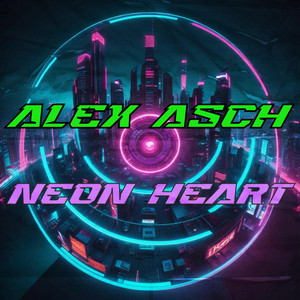 Neon Heart by Alex Asch
