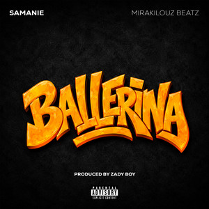 Ballerina by Samanie, Mirakilouz Beatz