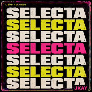 Selecta by JKAY