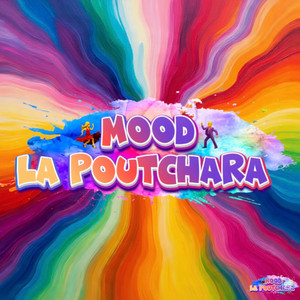 MOOD by LA POUTCHARA