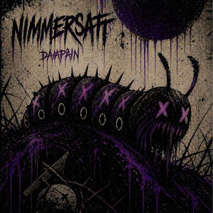 Nimmersatt by Daapain, Yung Vision